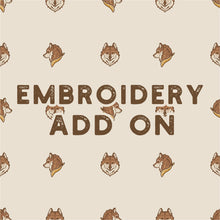 Load image into Gallery viewer, Embroidery Name Add-On