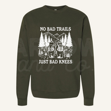 Load image into Gallery viewer, No Bad Trails, Just Bad Knees Sweatshirt